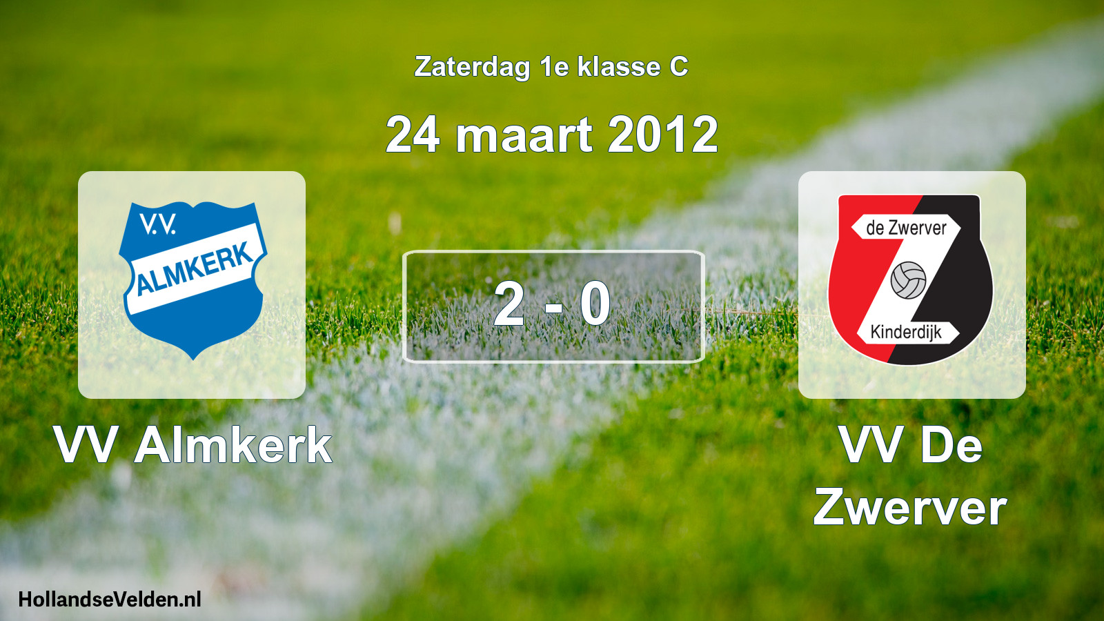 Total number of matches played: VV Almkerk - VV De Zwerver 2 - 0 (24 March 2012)