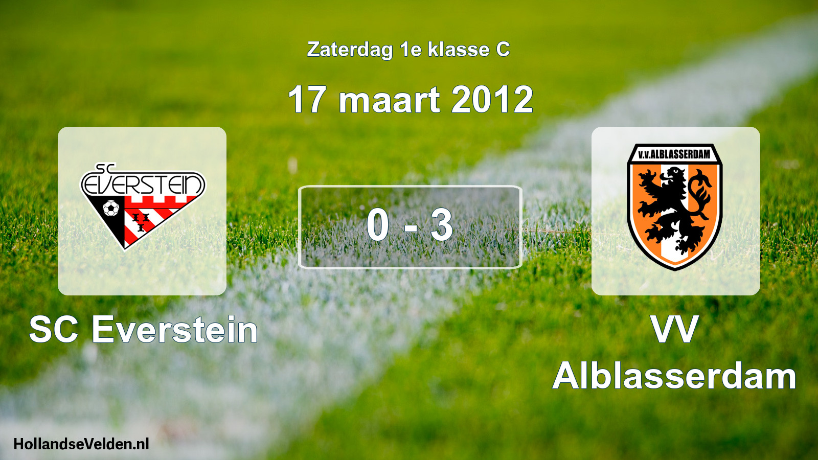 Total number of matches played: SC Everstein - VV Alblasserdam 0 - 3 (17 March 2012)