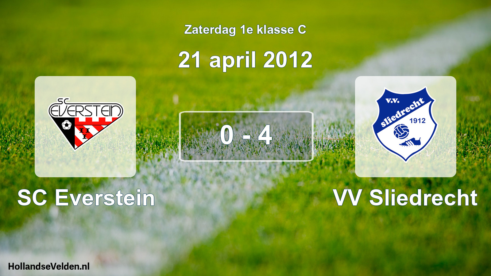 Total number of matches played: SC Everstein - VV Sliedrecht 0 - 4 (21 April 2012)