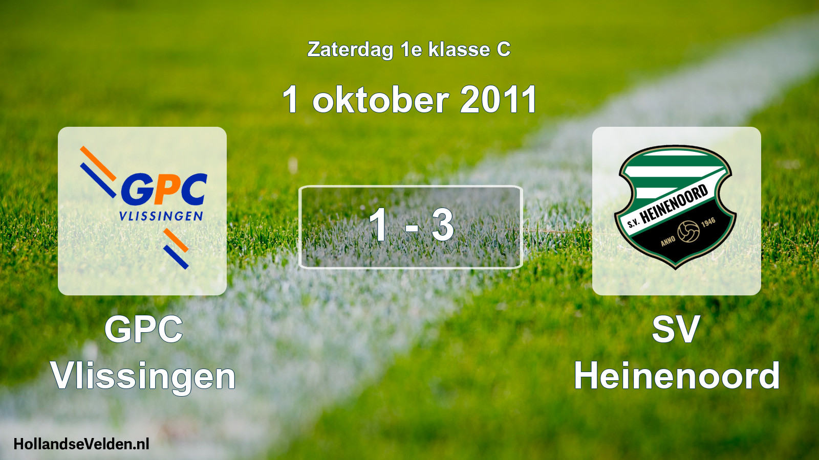 Total number of matches played: GPC Vlissingen - SV Heinenoord 1 - 3 (1 October 2011)