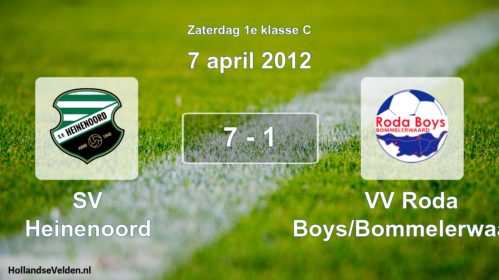 Total number of matches played: SV Heinenoord - VV Roda Boys/Bommelerwaard 7 - 1 (7 April 2012)