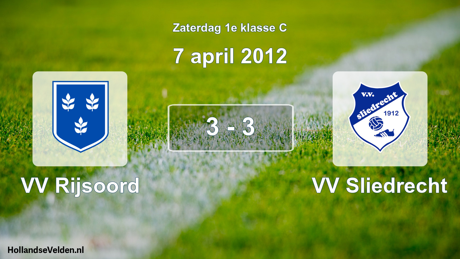 Total number of matches played: VV Rijsoord - VV Sliedrecht 3 - 3 (7 April 2012)