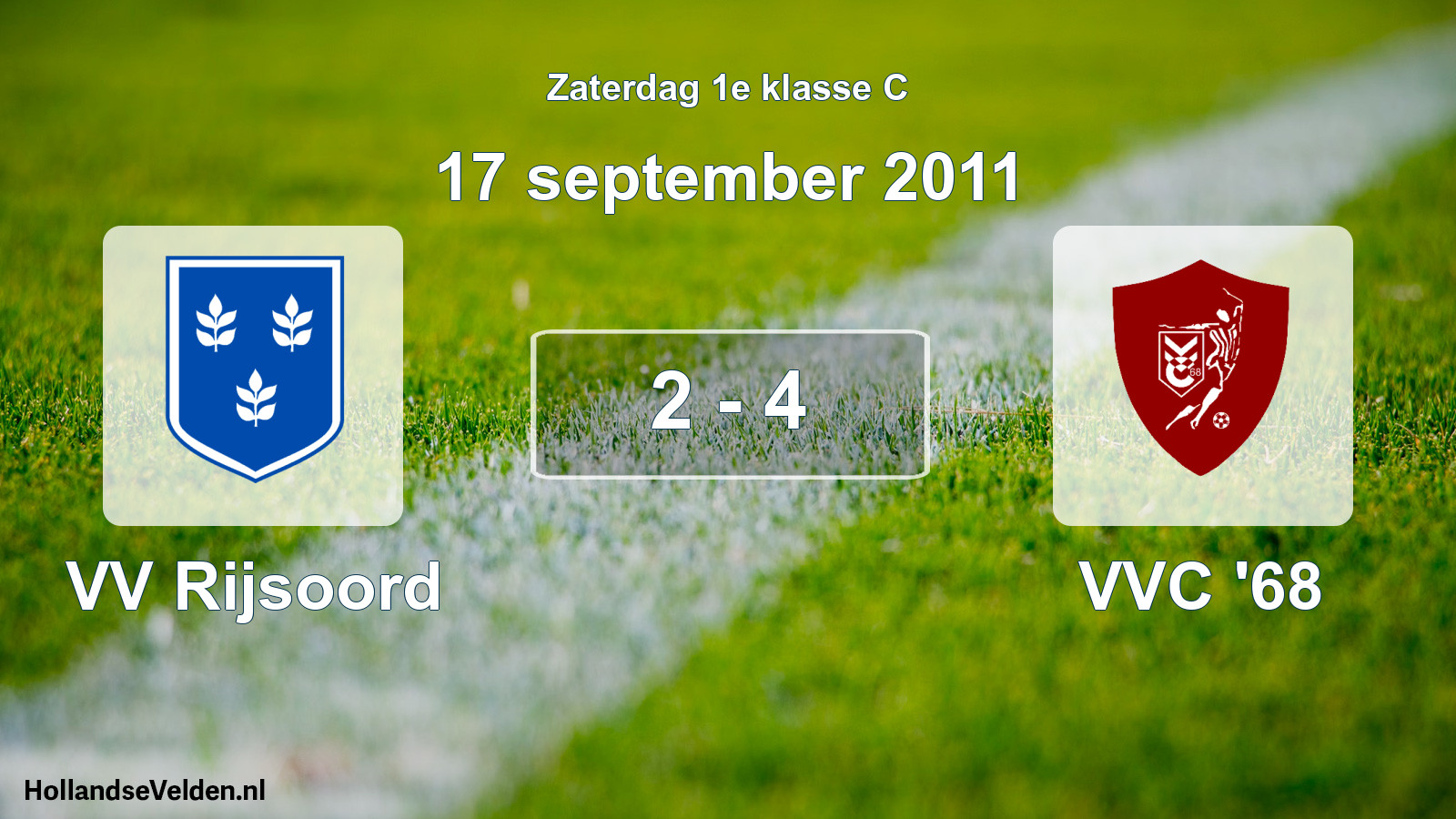 Total number of matches played: VV Rijsoord - VVC '68 2 - 4 (17 September 2011)