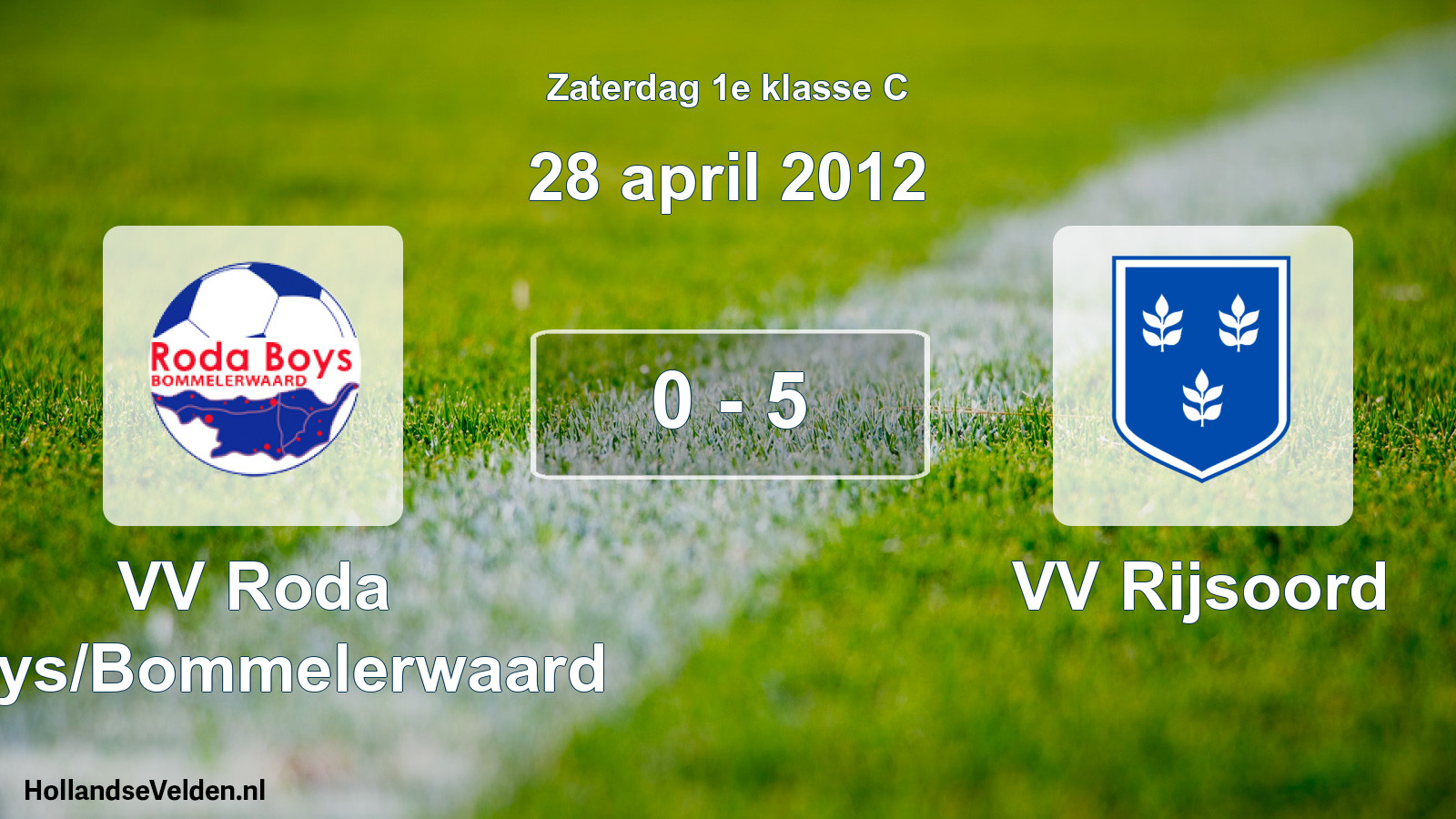 Total number of matches played: VV Roda Boys/Bommelerwaard - VV Rijsoord 0 - 5 (28 April 2012)