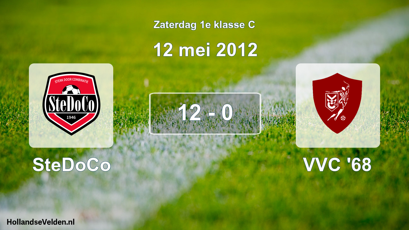 Total number of matches played: SteDoCo - VVC '68 12 - 0 (12 May 2012)
