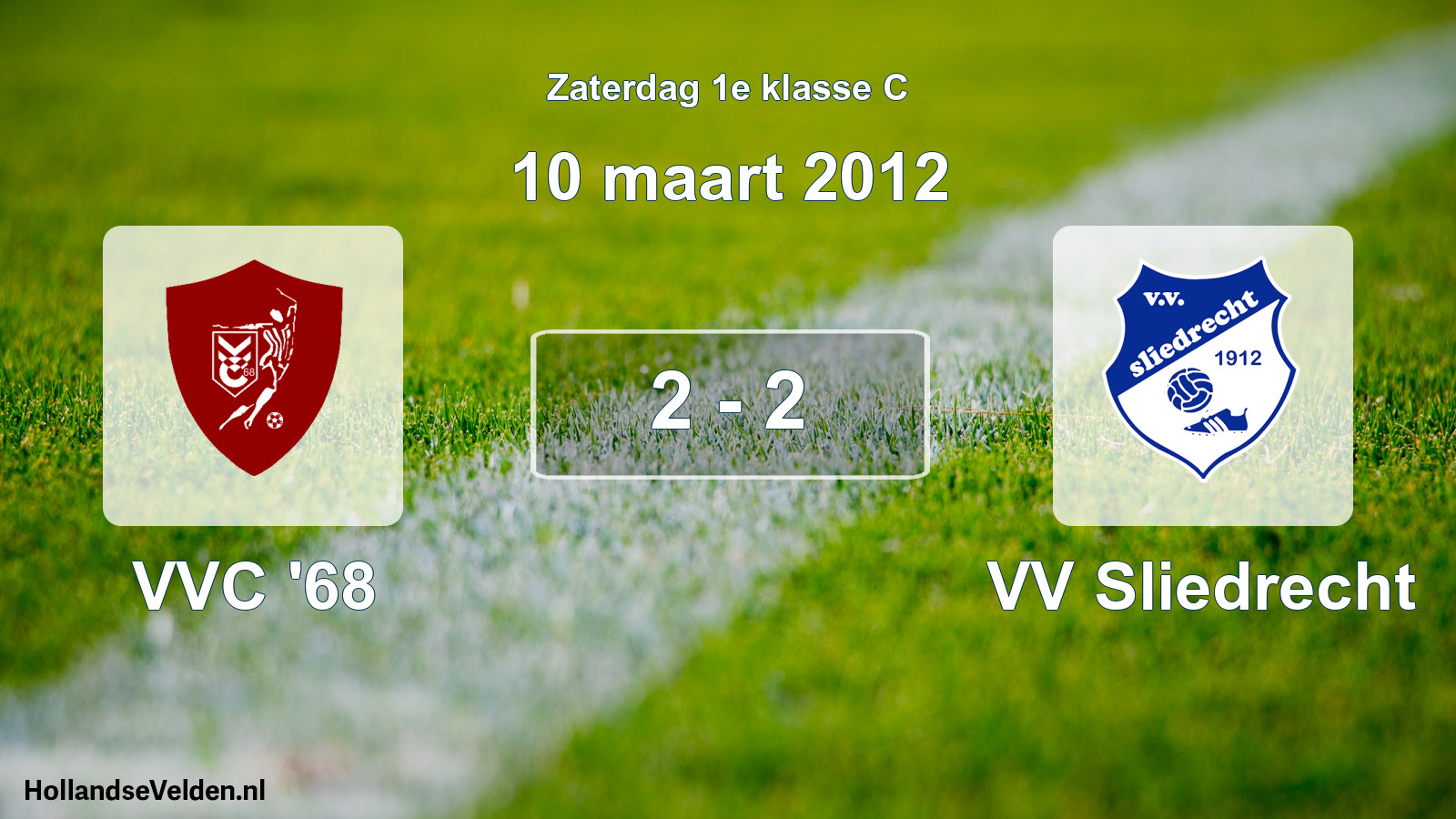Total number of matches played: VVC '68 - VV Sliedrecht 2 - 2 (10 March 2012)