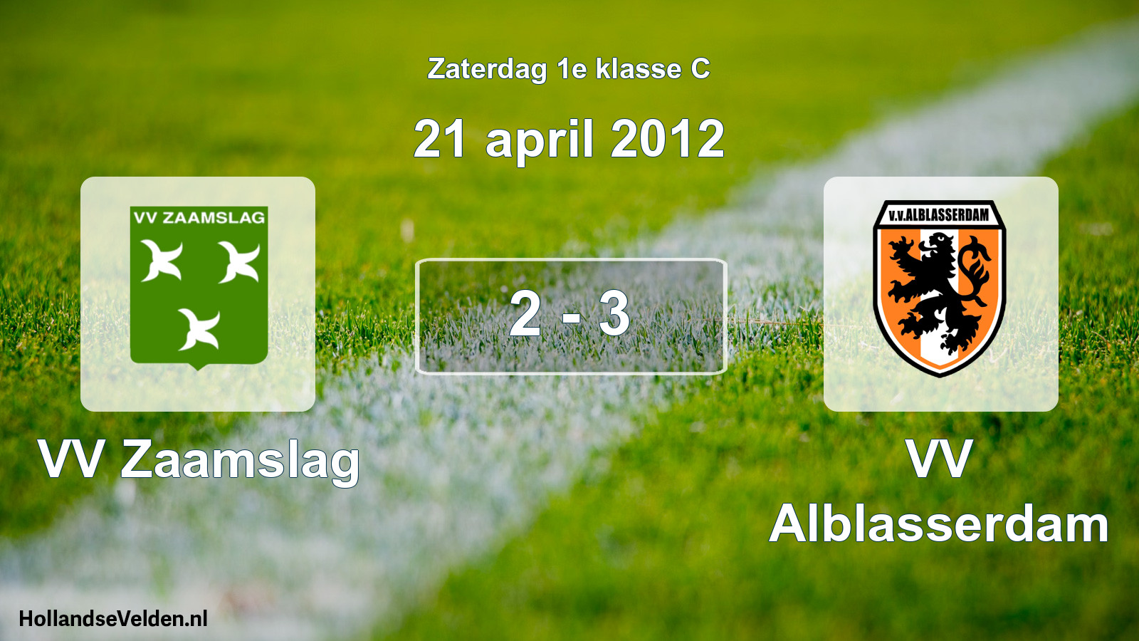 Total number of matches played: VV Zaamslag - VV Alblasserdam 2 - 3 (21 April 2012)