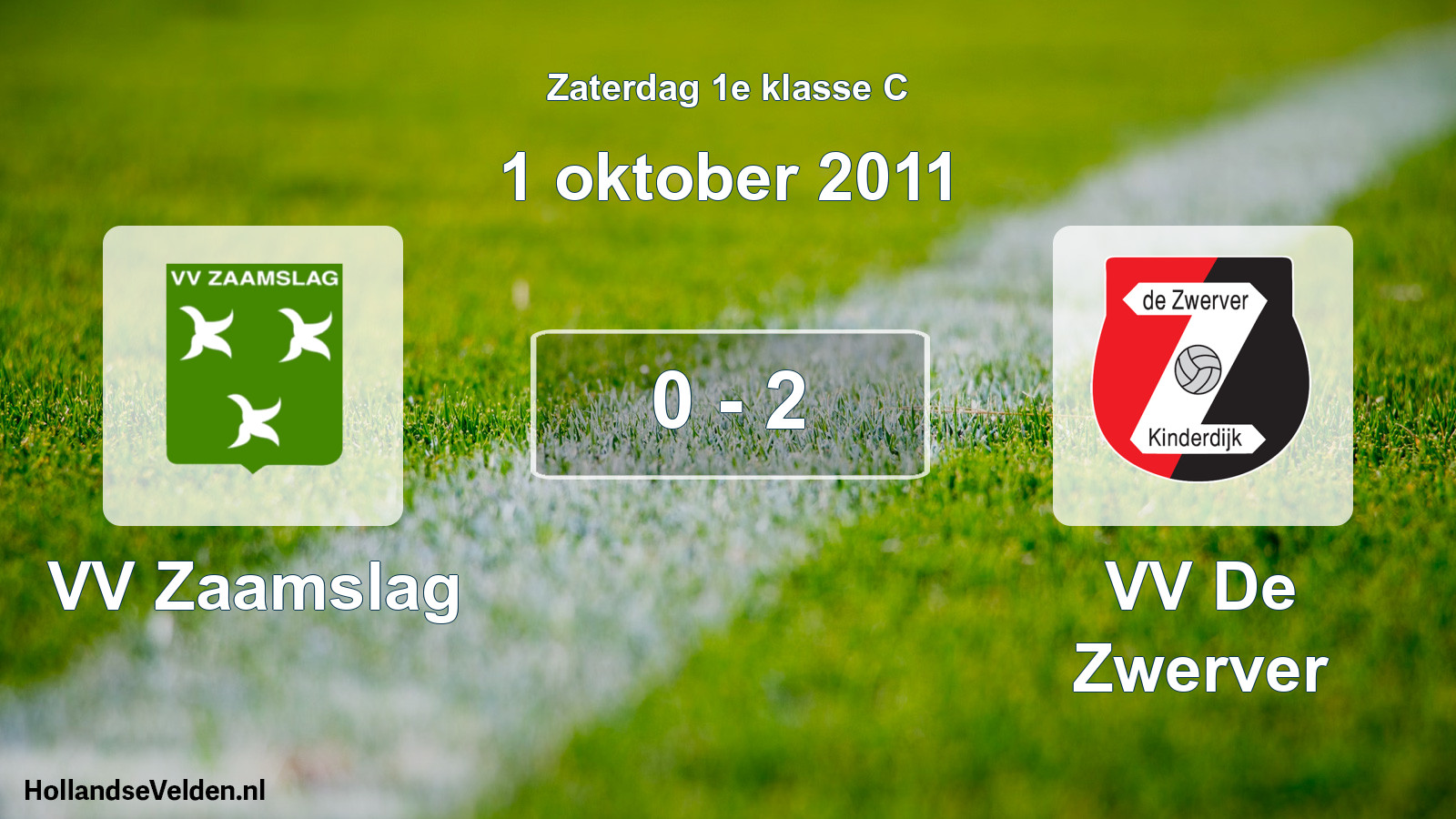 Total number of matches played: VV Zaamslag - VV De Zwerver 0 - 2 (1 October 2011)