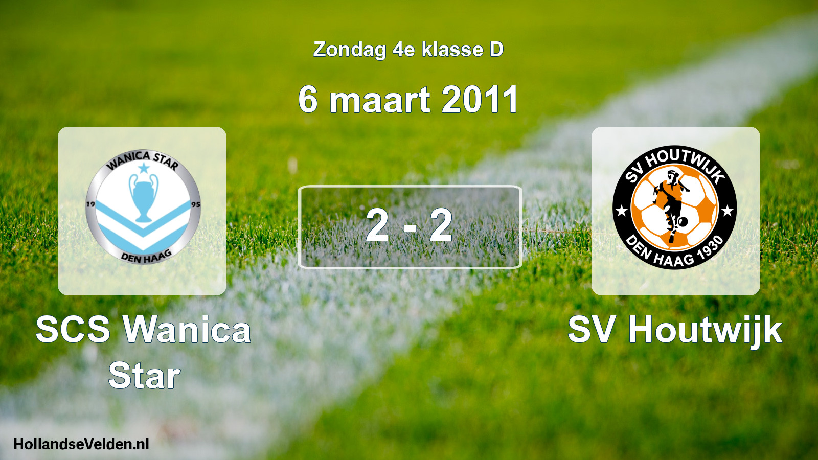 Total number of matches played: SCS Wanica Star - SV Houtwijk 2 - 2 (6 March 2011)