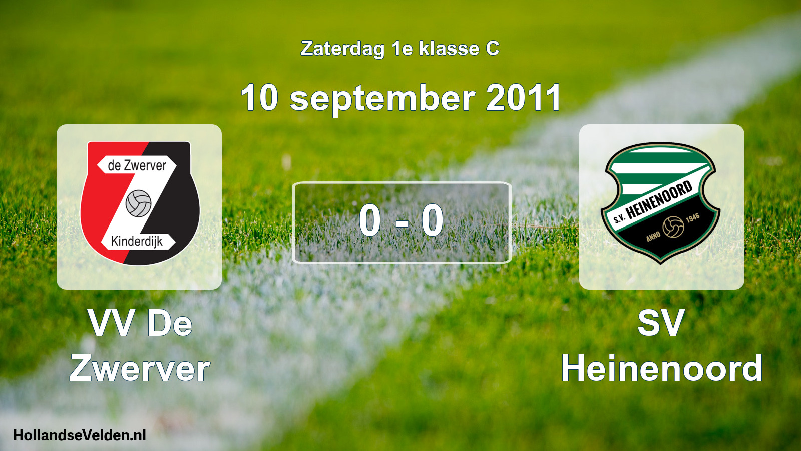 Total number of matches played: VV De Zwerver - SV Heinenoord 0 - 0 (10 September 2011)