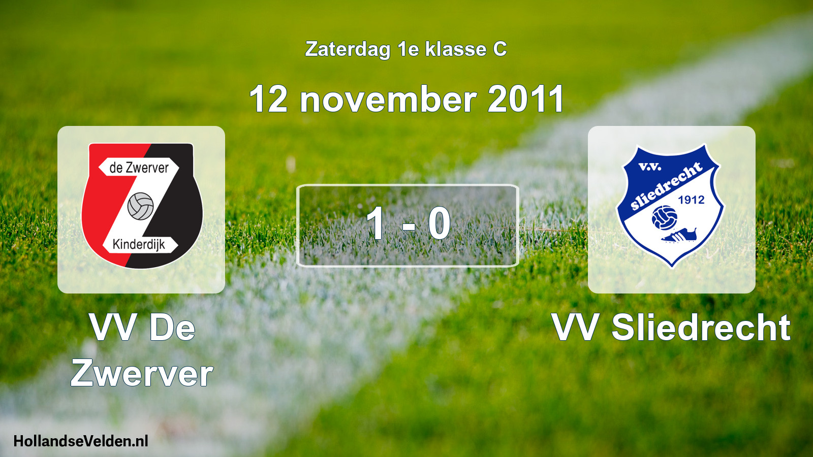 Total number of matches played: VV De Zwerver - VV Sliedrecht 1 - 0 (12 November 2011)