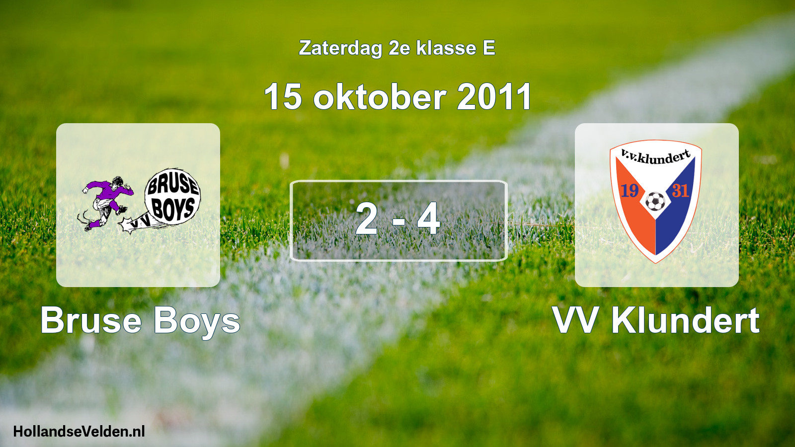 Total number of matches played: Bruse Boys - VV Klundert 2 - 4 (15 October 2011)