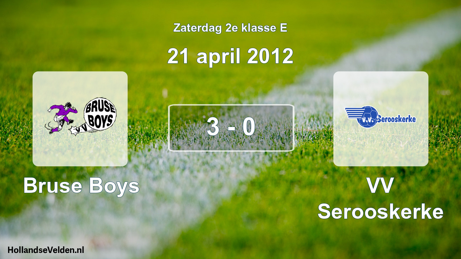 Total number of matches played: Bruse Boys - VV Serooskerke 3 - 0 (21 April 2012)