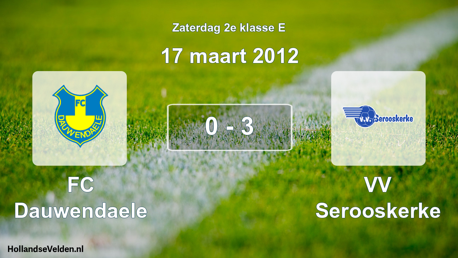 Total number of matches played: FC Dauwendaele - VV Serooskerke 0 - 3 (17 March 2012)