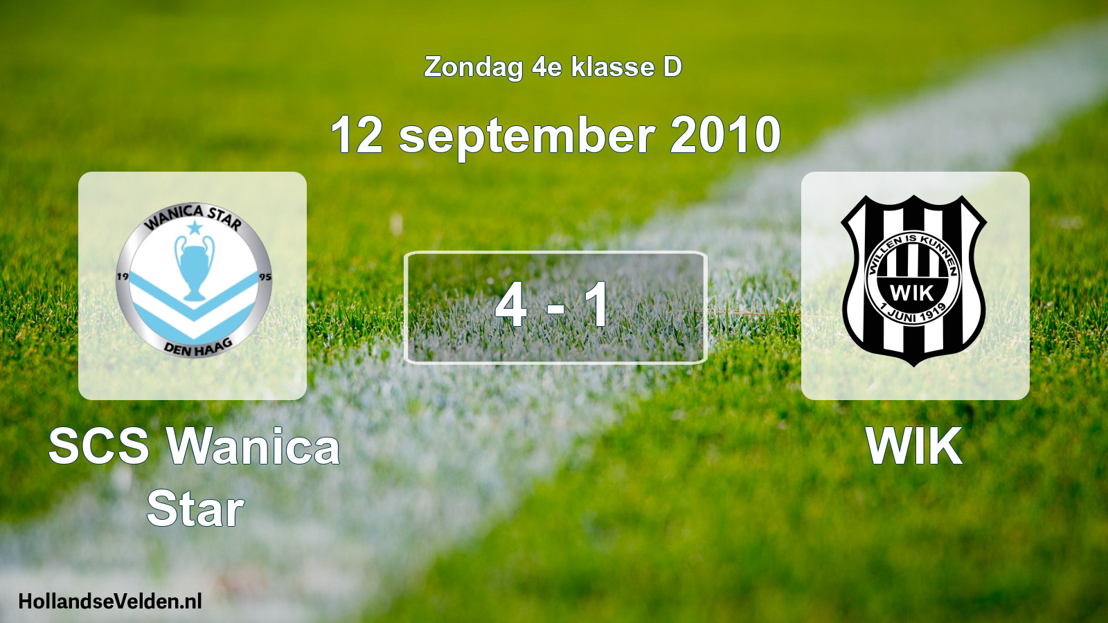 Total number of matches played: SCS Wanica Star - WIK 4 - 1 (12 September 2010)