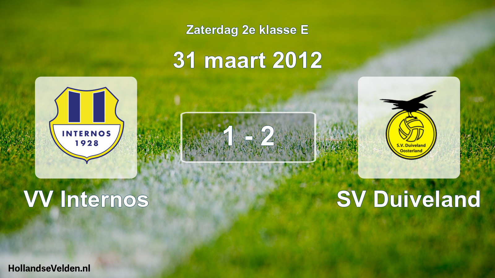 Total number of matches played: VV Internos - SV Duiveland 1 - 2 (31 March 2012)