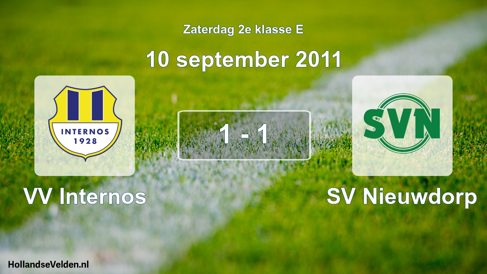 Total number of matches played: VV Internos - SV Nieuwdorp 1 - 1 (10 September 2011)
