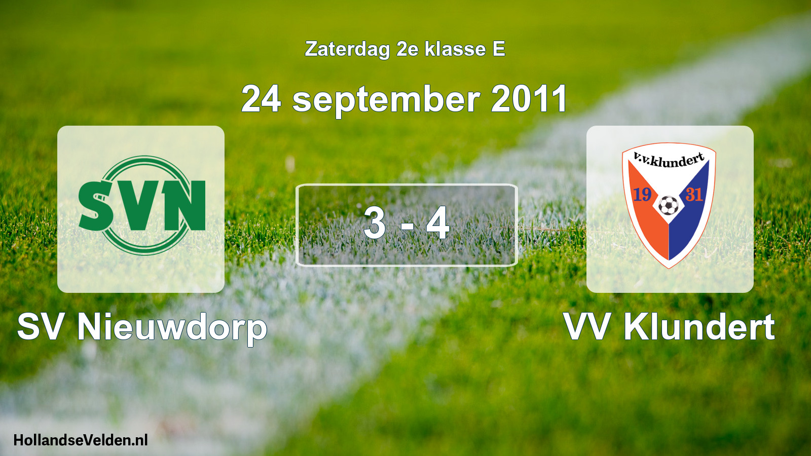 Total number of matches played: SV Nieuwdorp - VV Klundert 3 - 4 (24 September 2011)