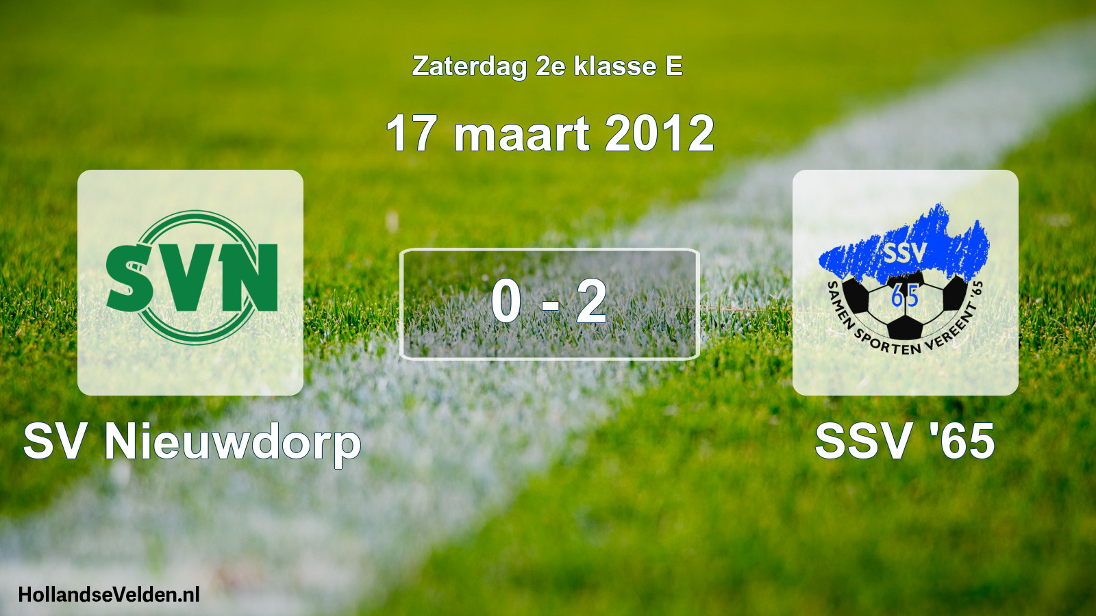 Total number of matches played: SV Nieuwdorp - SSV '65 0 - 2 (17 March 2012)