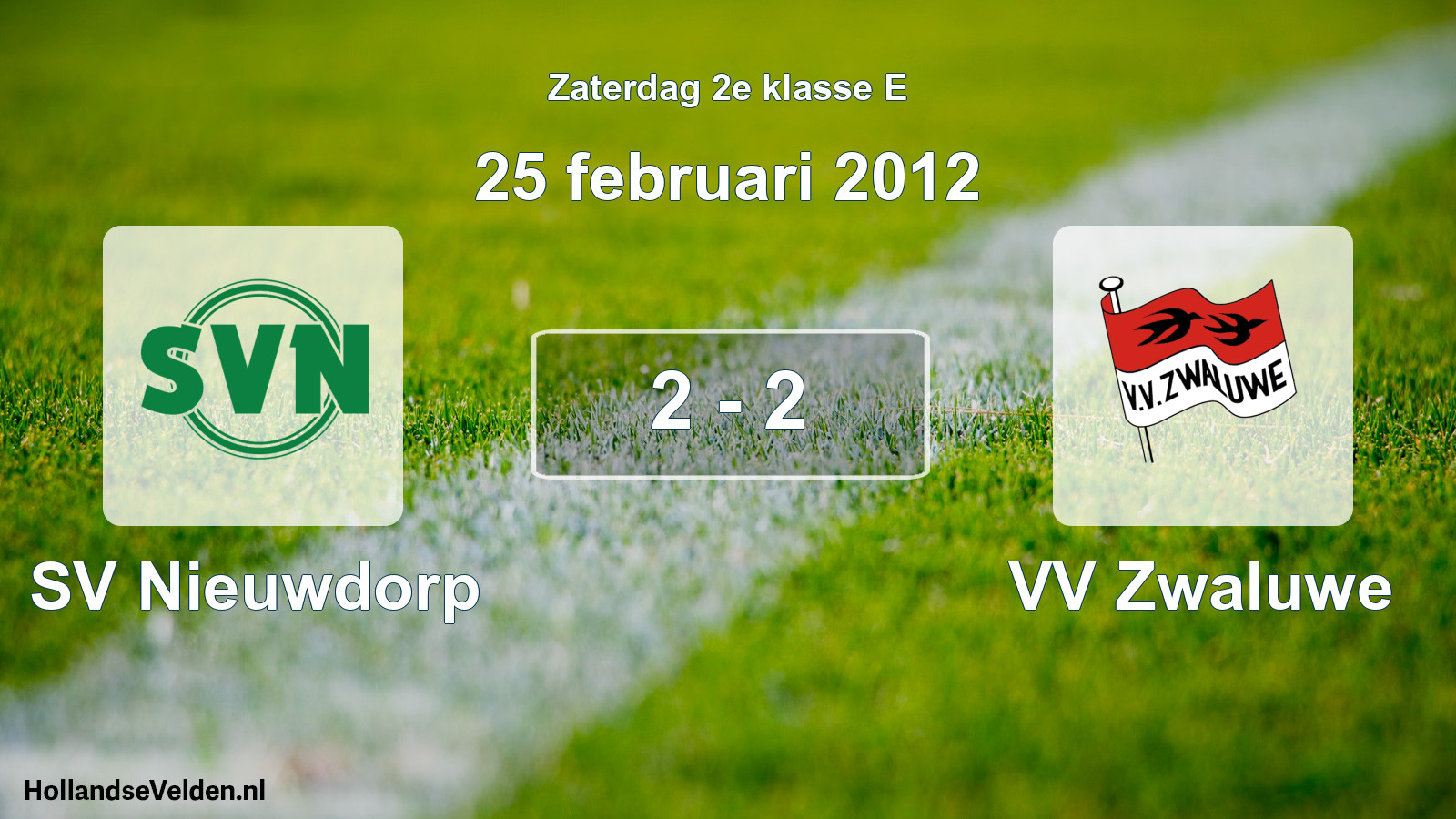 Total number of matches played: SV Nieuwdorp - VV Zwaluwe 2 - 2 (25 February 2012)
