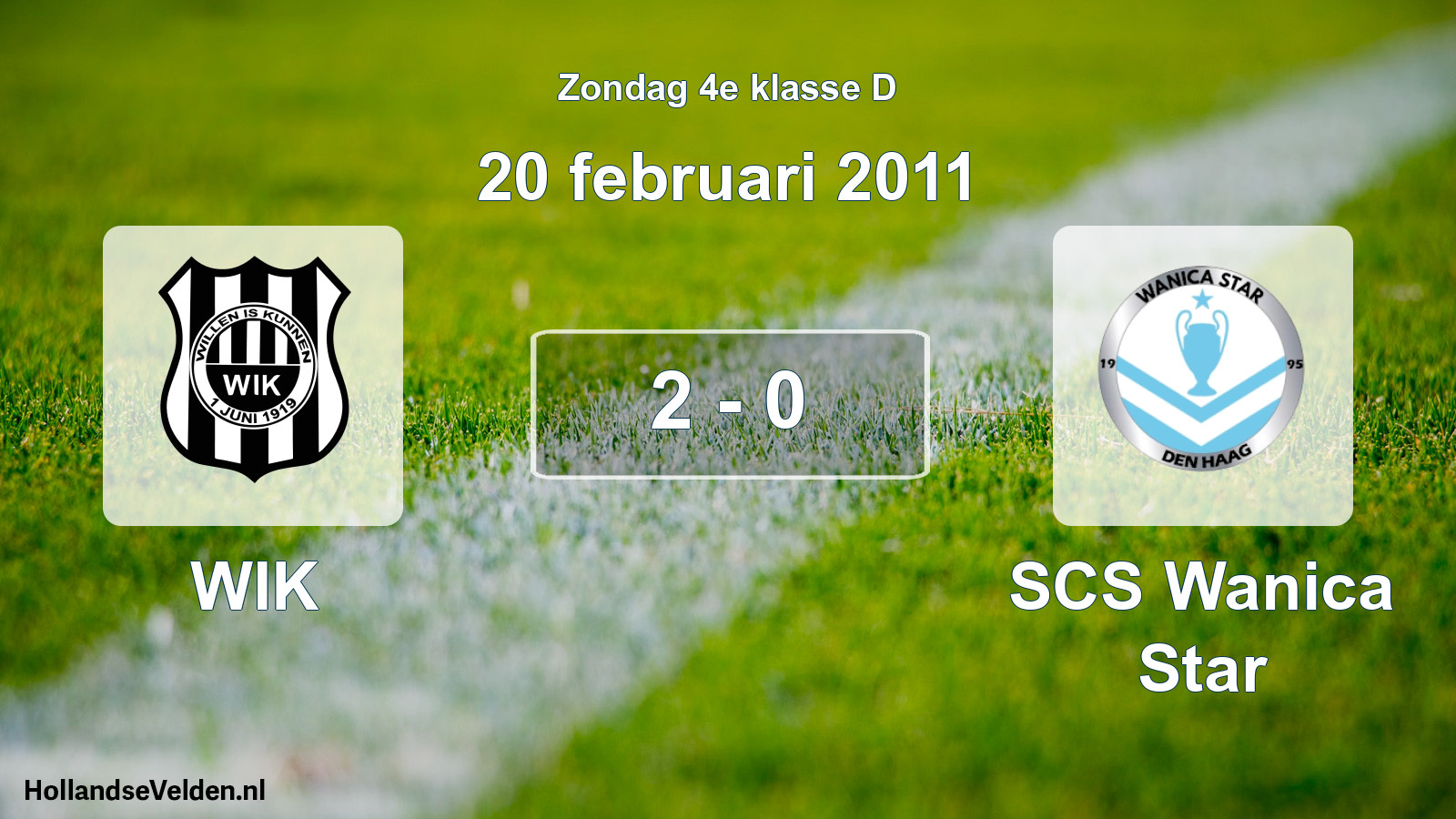 Total number of matches played: WIK - SCS Wanica Star 2 - 0 (20 February 2011)
