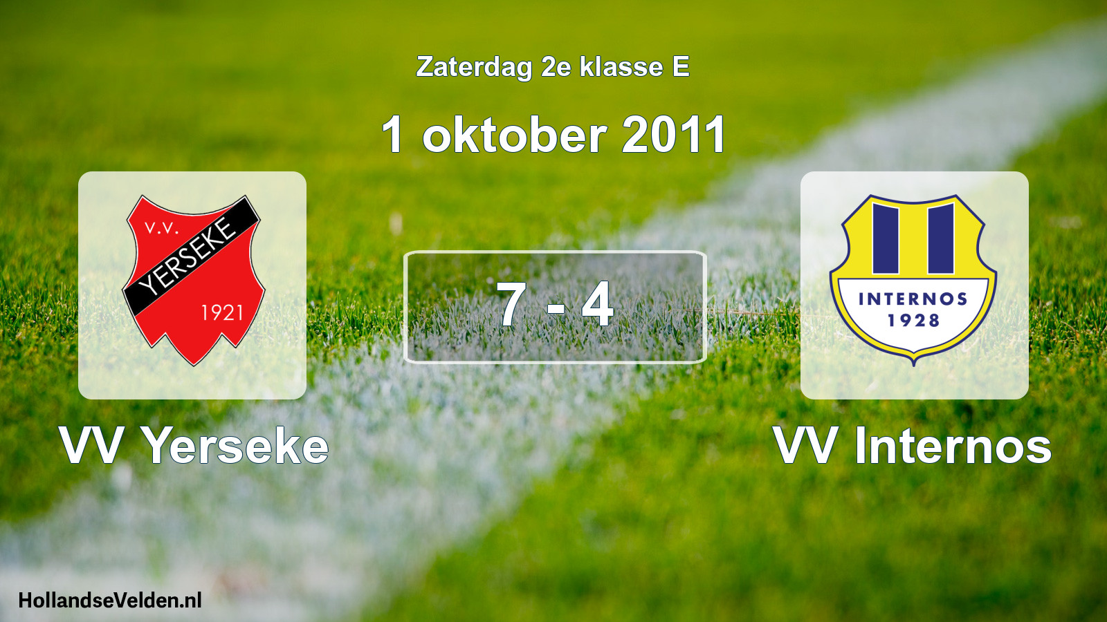 Total number of matches played: VV Yerseke - VV Internos 7 - 4 (1 October 2011)