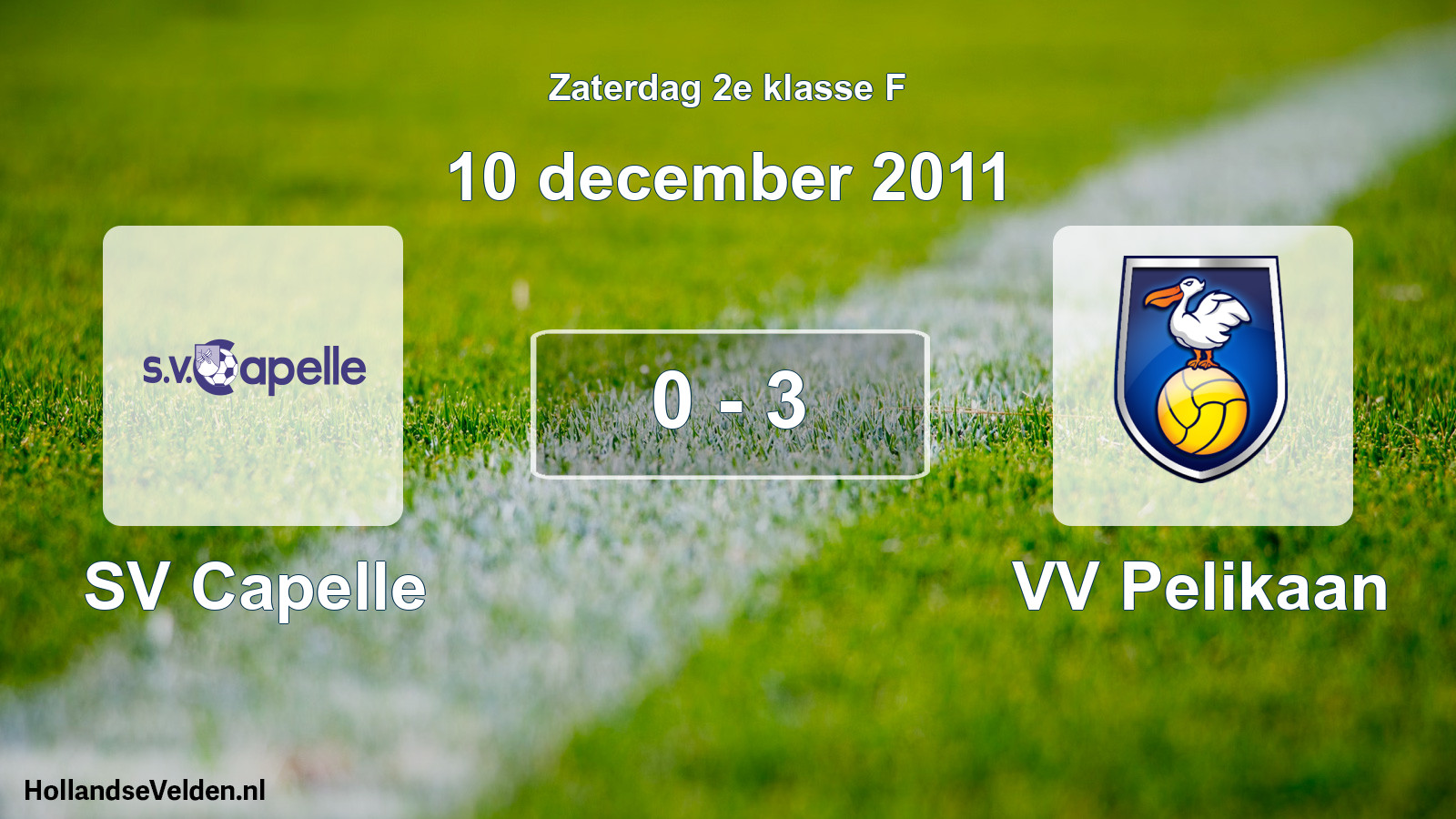Total number of matches played: SV Capelle - VV Pelikaan 0 - 3 (10 December 2011)