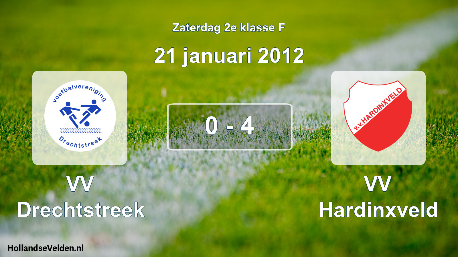 Total number of matches played: VV Drechtstreek - VV Hardinxveld 0 - 4 (21 January 2012)
