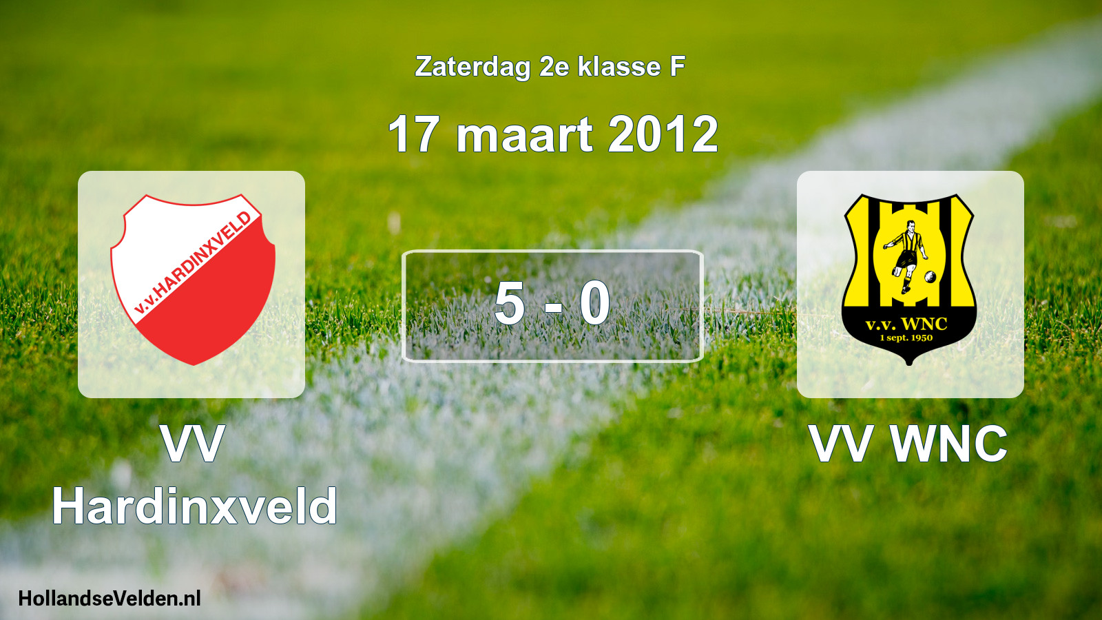 Total number of matches played: VV Hardinxveld - VV WNC 5 - 0 (17 March 2012)
