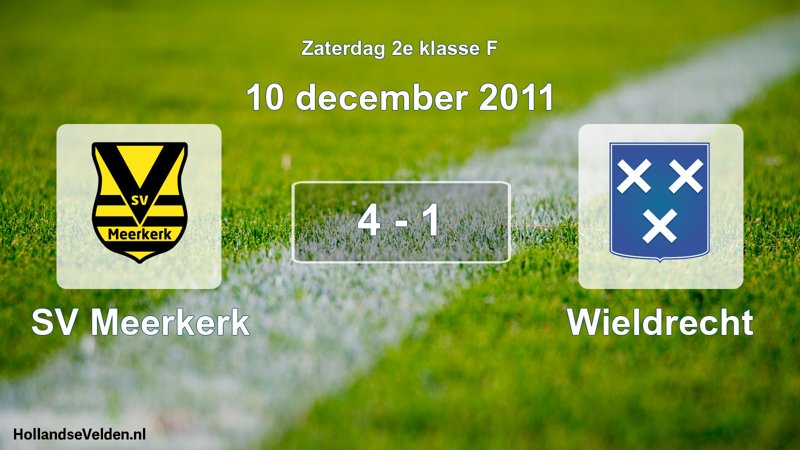Total number of matches played: SV Meerkerk - Wieldrecht 4 - 1 (10 December 2011)