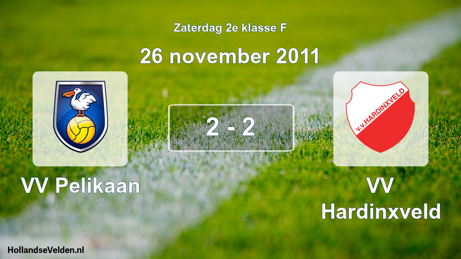 Total number of matches played: VV Pelikaan - VV Hardinxveld 2 - 2 (26 November 2011)