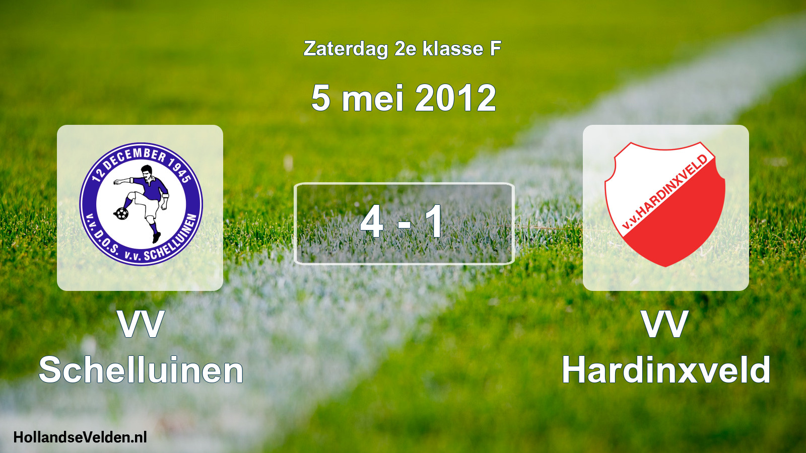 Total number of matches played: VV Schelluinen - VV Hardinxveld 4 - 1 (5 May 2012)