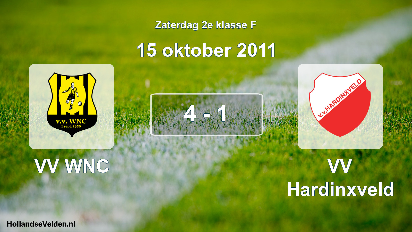 Total number of matches played: VV WNC - VV Hardinxveld 4 - 1 (15 October 2011)