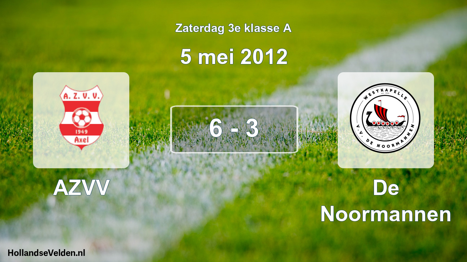 Total number of matches played: AZVV - De Noormannen 6 - 3 (5 May 2012)