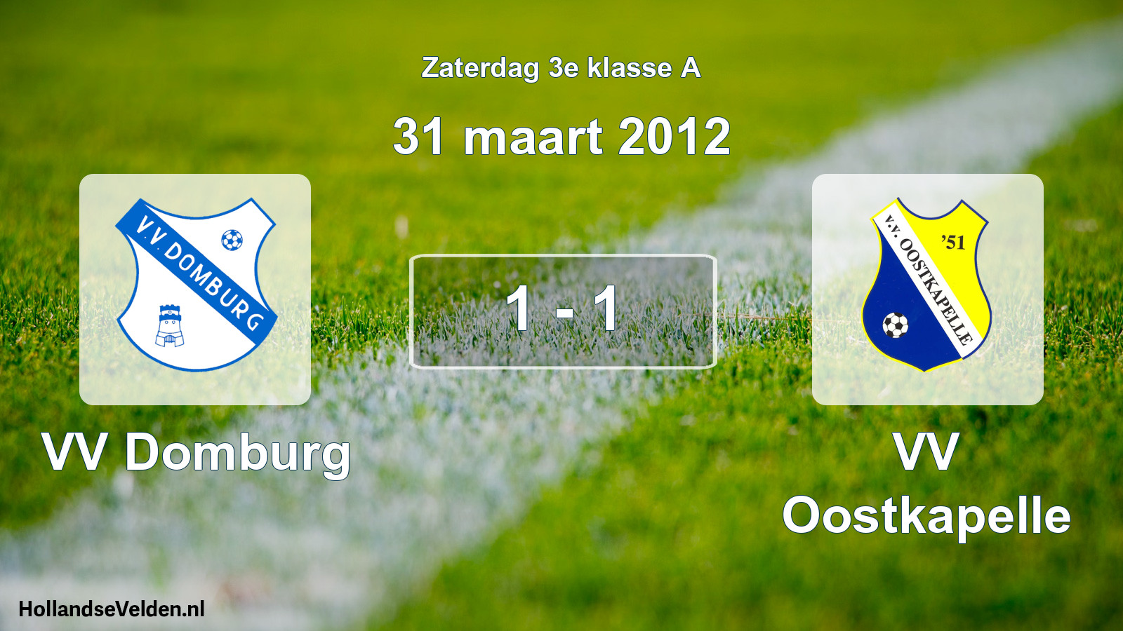 Total number of matches played: VV Domburg - VV Oostkapelle 1 - 1 (31 March 2012)