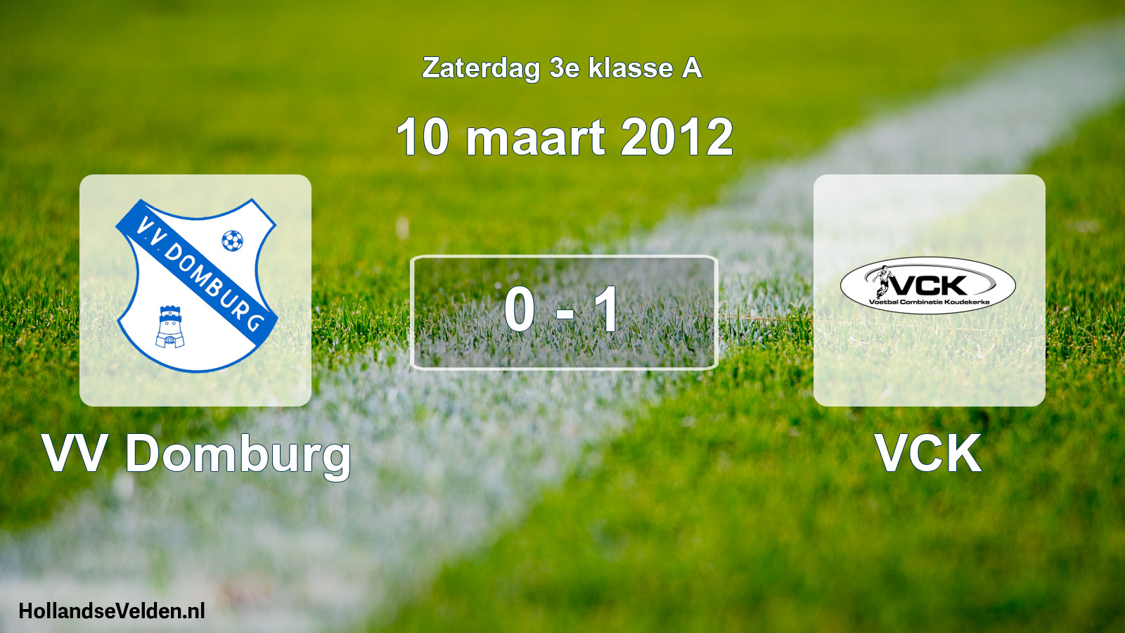 Total number of matches played: VV Domburg - VCK 0 - 1 (10 March 2012)