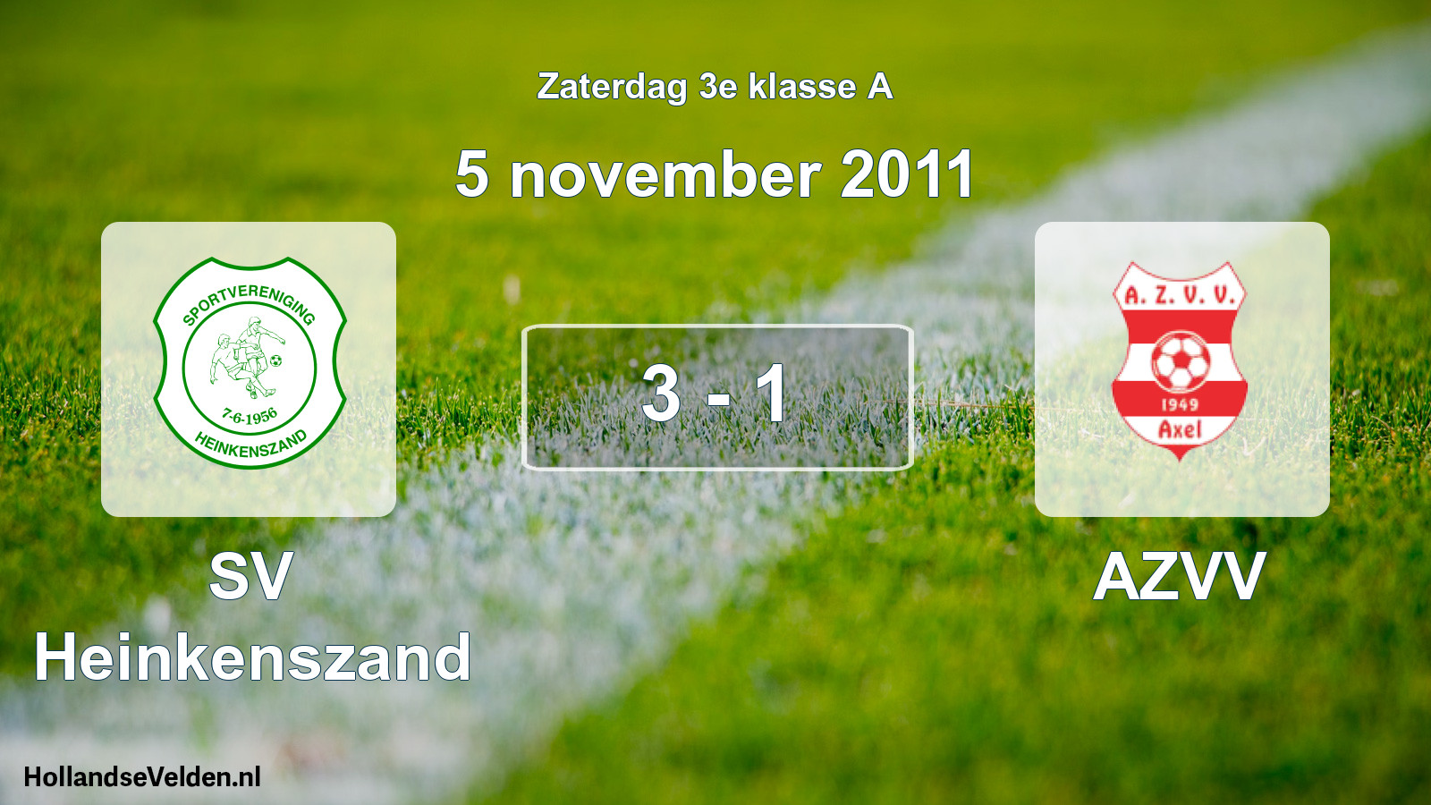 Total number of matches played: SV Heinkenszand - AZVV 3 - 1 (5 November 2011)