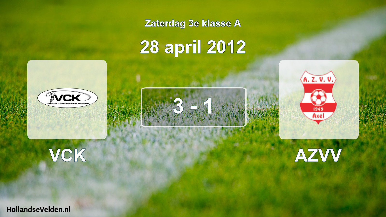Total number of matches played: VCK - AZVV 3 - 1 (28 April 2012)