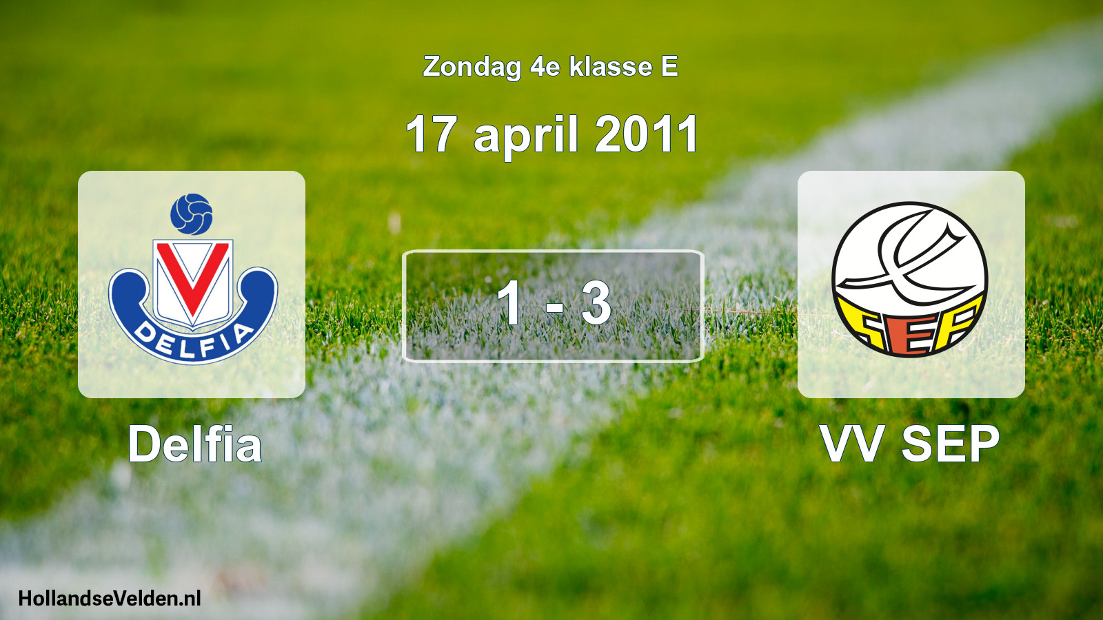 Total number of matches played: Delfia - VV SEP 1 - 3 (17 April 2011)