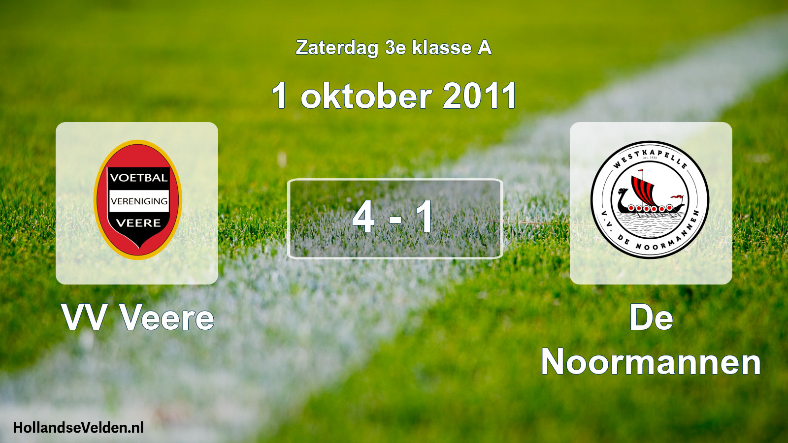 Total number of matches played: VV Veere - De Noormannen 4 - 1 (1 October 2011)