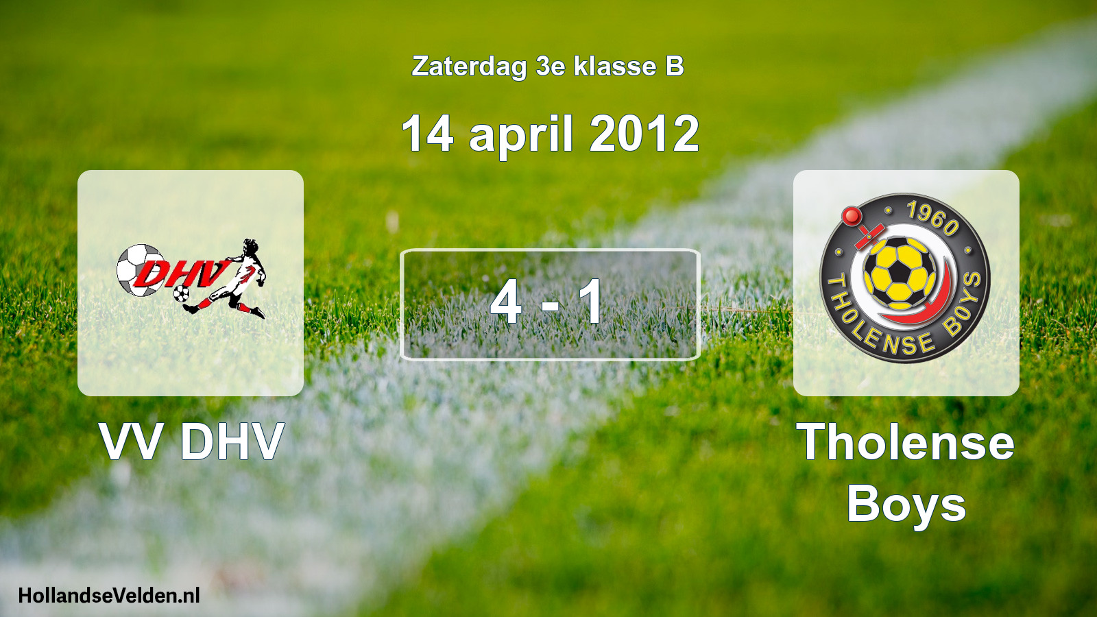 Total number of matches played: VV DHV - Tholense Boys 4 - 1 (14 April 2012)