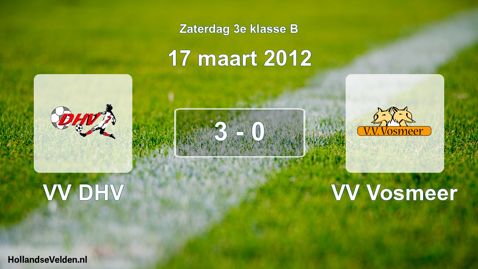 Total number of matches played: VV DHV - VV Vosmeer 3 - 0 (17 March 2012)