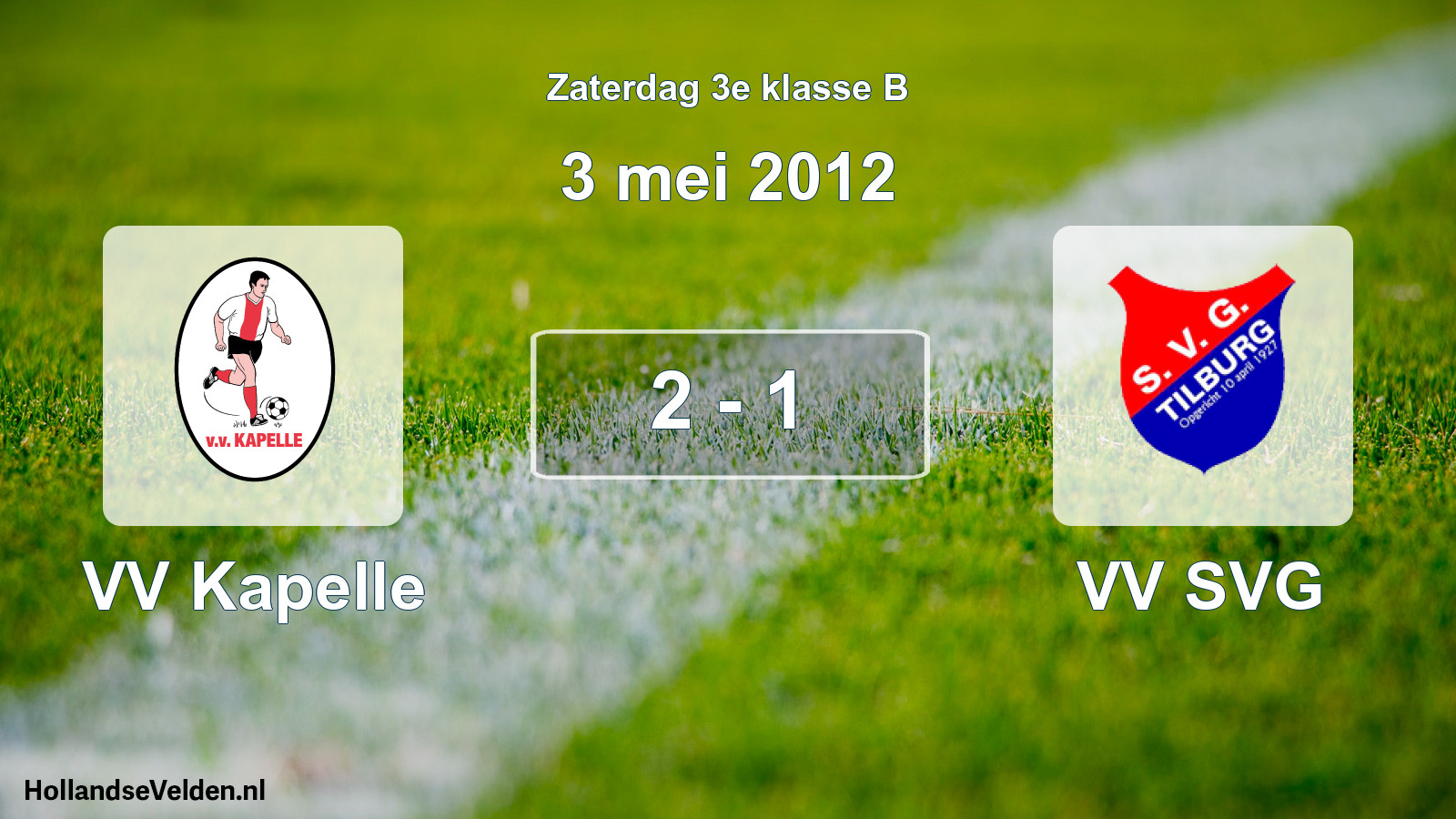 Total number of matches played: VV Kapelle - VV SVG 2 - 1 (3 May 2012)