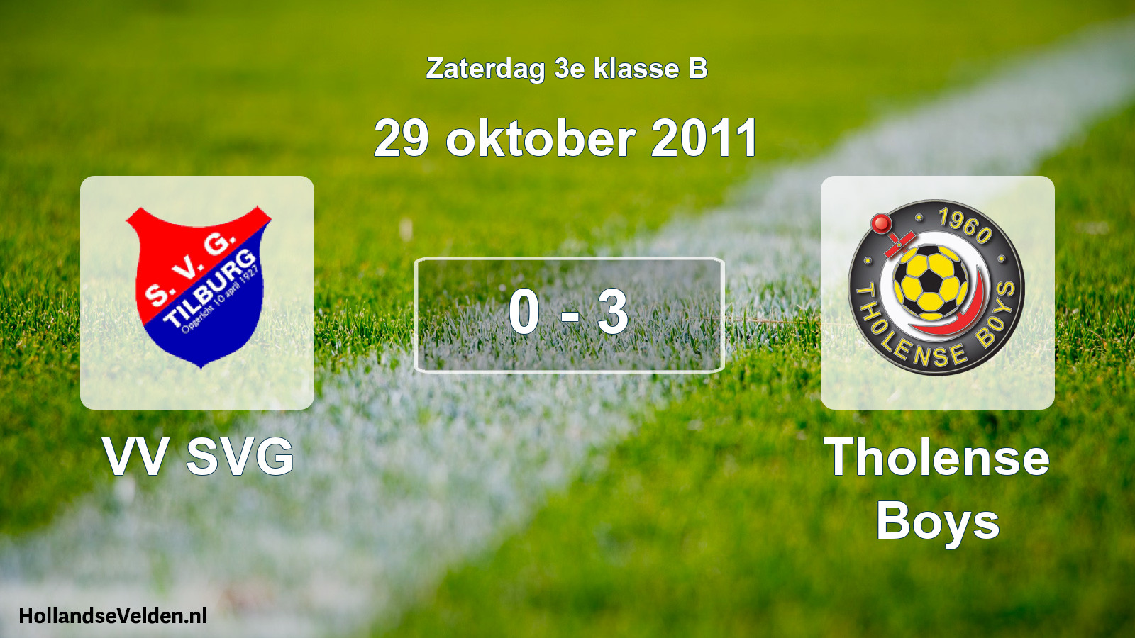 Total number of matches played: VV SVG - Tholense Boys 0 - 3 (29 October 2011)