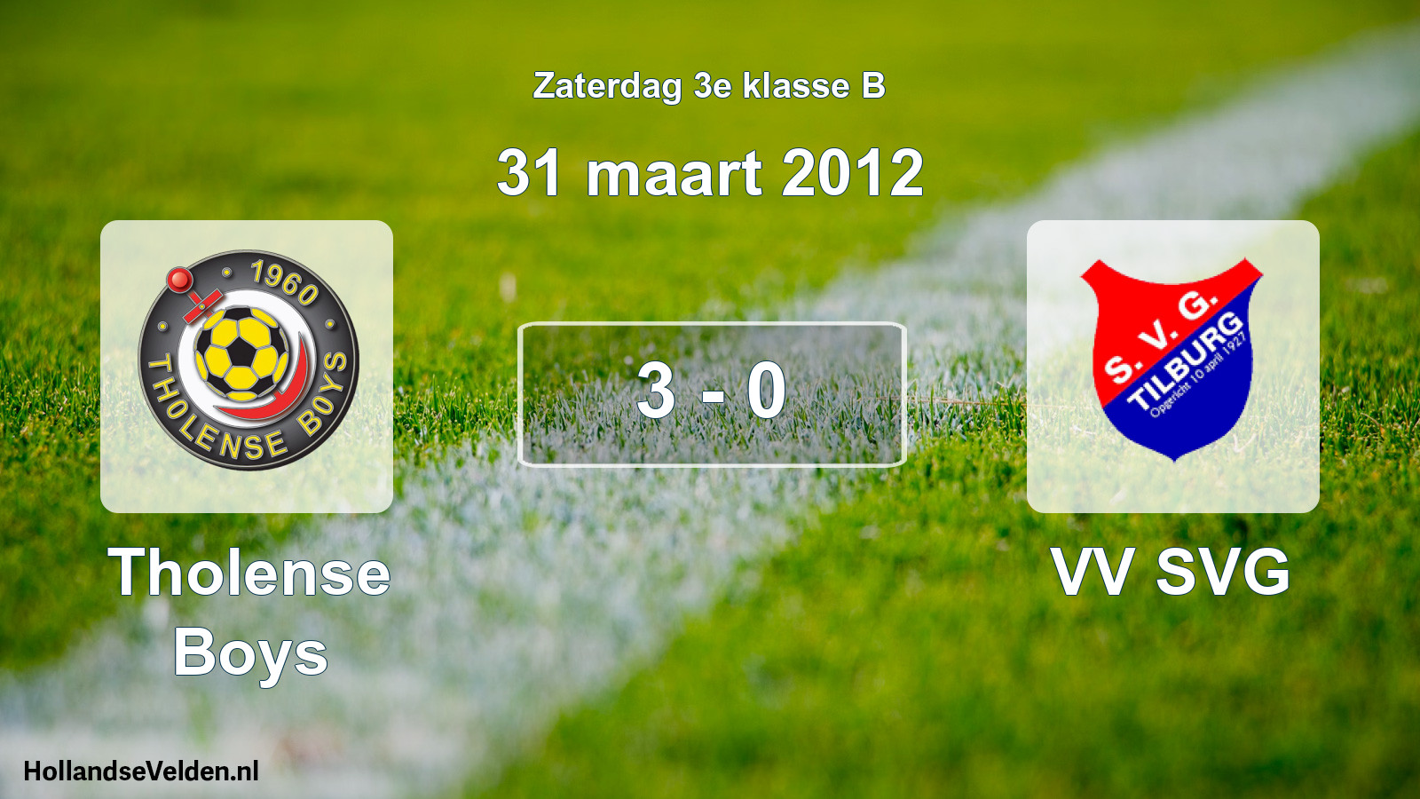 Total number of matches played: Tholense Boys - VV SVG 3 - 0 (31 March 2012)