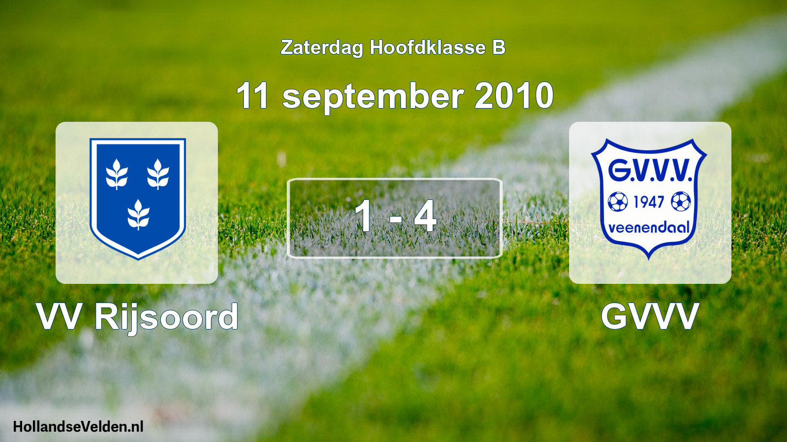 Total number of matches played: VV Rijsoord - GVVV 1 - 4 (11 September 2010)