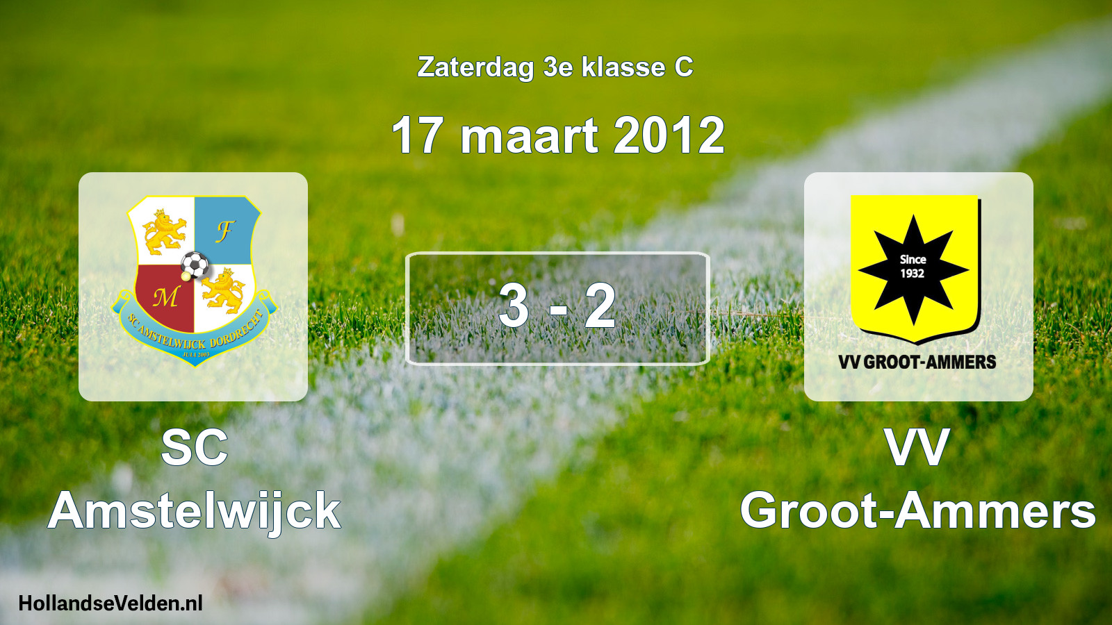 Total number of matches played: SC Amstelwijck - VV Groot-Ammers 3 - 2 (17 March 2012)
