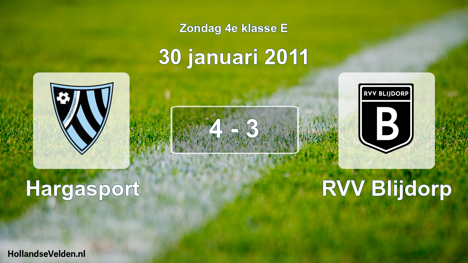 Total number of matches played: Hargasport - RVV Blijdorp 4 - 3 (30 January 2011)