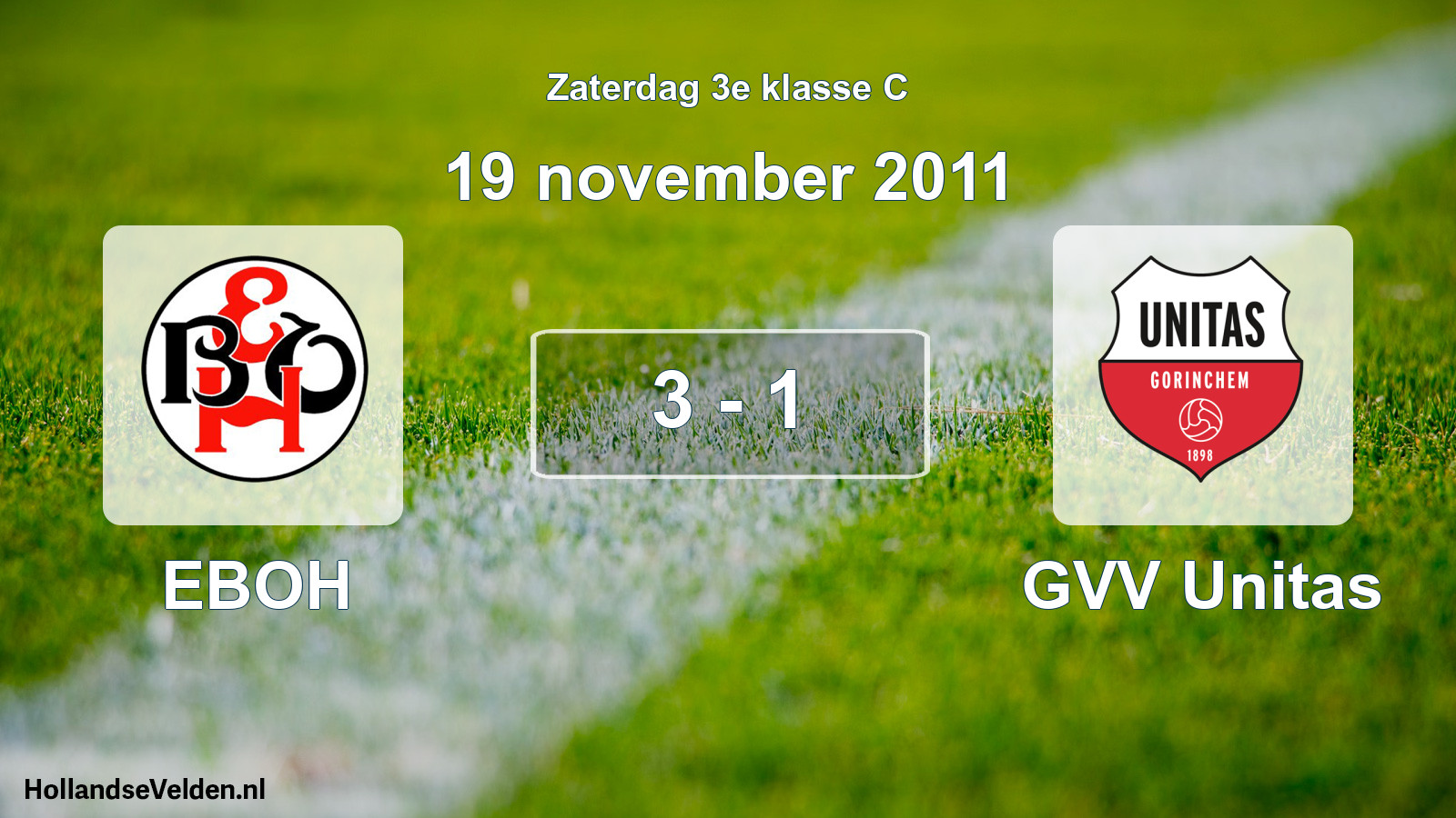 Total number of matches played: EBOH - GVV Unitas 3 - 1 (19 November 2011)