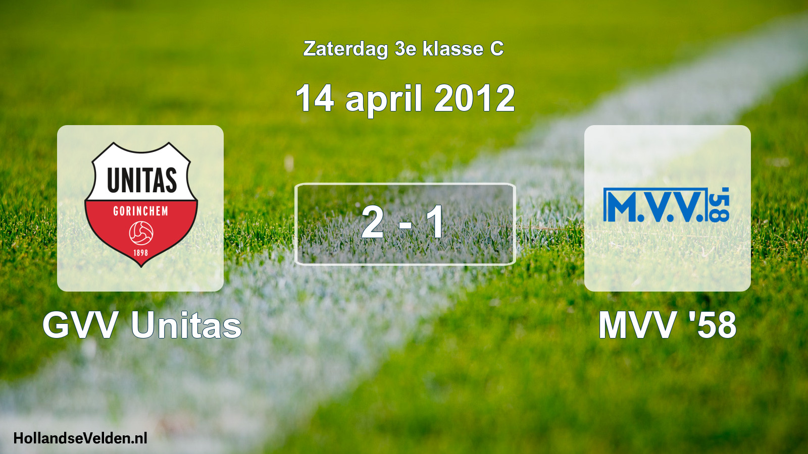 Total number of matches played: GVV Unitas - MVV '58 2 - 1 (14 April 2012)